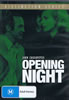 Opening Night - dvd